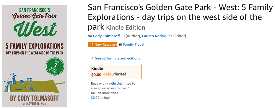 number 1 new release: San Francisco's Golden Gate Park West for family travel 